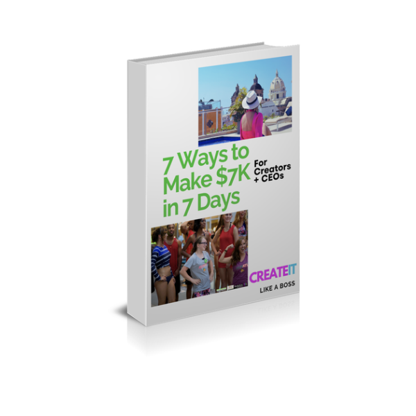 7 Ways to Make $7k in 7 Days